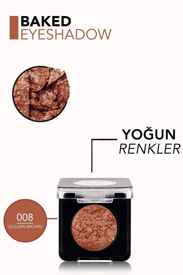 Flormar Yoğun Işıltılı Göz Farı - 008 Golden Brown - Baked Eyeshadow - 8682536052481