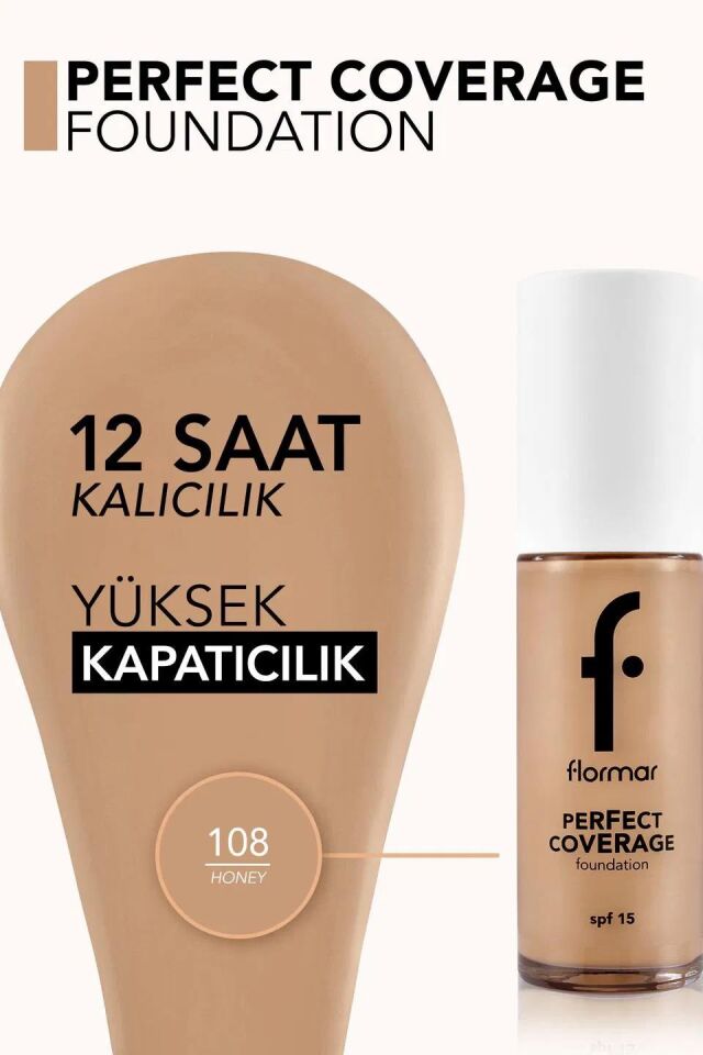 Flormar Perfect Coverage Fondöten 108 Honey - Yeni