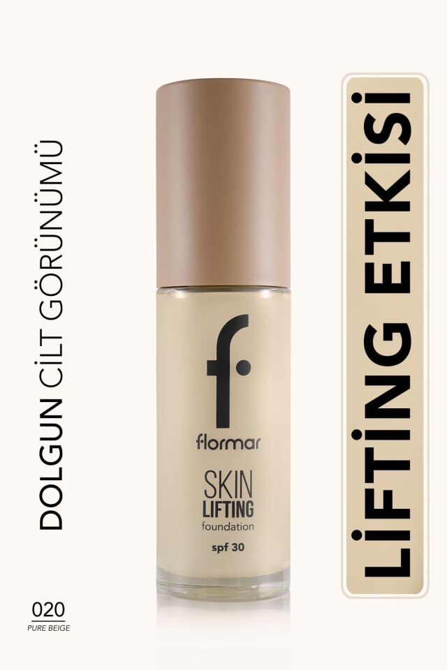 Flormar Skin Lifting 020 Pure Beige Sıkılaştırıcı Bakım Yapan Kremsi Dokulu SPF 30 Fondöten